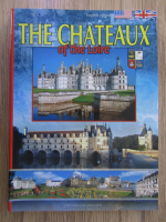 Anticariat: The Chateaux of the Loire