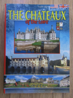 The Chateaux of the Loire