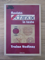 Traian Vedinas - Revista Echinox in texte