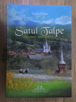 Vasile Ciupa - Satul Talpe. Contributii monografice