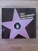 Anticariat: Voci internationale nepieritoare (contine 3 cd-uri)