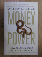 Anticariat: William D. Cohan - Money and power