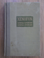 Anticariat: Xenofon - Statul spartan. Statul atenian