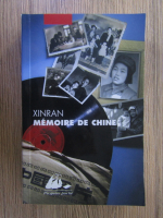 Anticariat: Xinran - Memoire de Chine