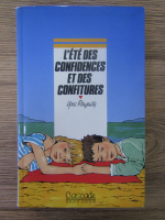 Yves Pinguilly - L'ete des confidences et des confitures