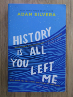 Adam Silvera - History is all you left me