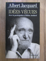 Albert Jacquard - Idees vecues