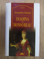 Alexandre Dumas - Doamna de Monsoreau