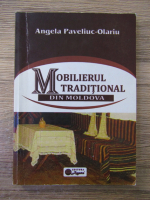 Angela Paveliuc Olariu - Mobilierul traditional din Moldova