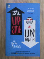 Anticariat: Becky Albertalli - The up side of unrequited