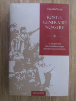 Claudiu Tarziu - Rostul generatiei noastre