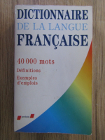 Anticariat: Dictionnaire de la langue francaise, 40000 mots