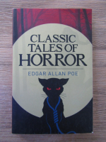 Anticariat: Edgar Allan Poe - Classic tales of horror