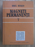 Anticariat: Emil Burzo - Magneti permanenti (volumul 1)