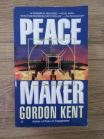 Anticariat: Gordon Kent - Peace maker