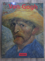 Ingo F. Walther - Van Gogh: vision et realite (1853-1890)