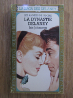 Iris Johansen - La Dynastie Delaney