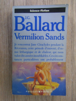 Anticariat: J. G. Ballard - Vermilion sands