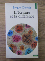 Jacques Derrida - L'ecriture et la difference