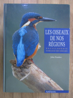 John Gooders - Les oiseaux de nos regions