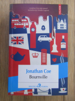 Anticariat: Jonathan Coe - Bournville