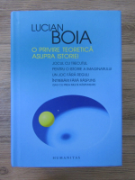 Anticariat: Lucian Boia - O privire teoretica asupra istoriei