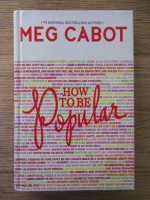 Anticariat: Meg Cabot - How to be popular