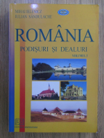 Anticariat: Mihai Ielenicz - Romania, podisuri si dealuri (volumul 3)
