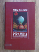 Anticariat: Mihai Pascaru - Piramida