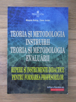 Musata Bocos - Teoria si metodologia instruirii, teoria si metodologia evaluarii