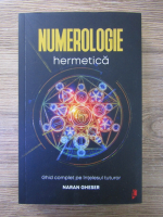 Naran Gheser - Numerologie hermetica