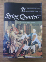 Robin Stowell - The Cambridge Companion to the String Quartet