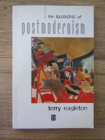 Terry Eagleton - The illusions of postmodernism