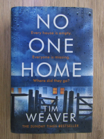 Anticariat: Tim Weaver - No one home