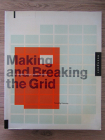 Timothy Samara - Making and breaking the grid. A graphic design layout workshop