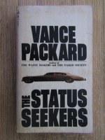 Anticariat: Vance Packard - The status seekers