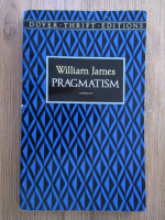 William James - Pragmatism