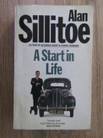 Anticariat: Alan Sillitoe - A start in life
