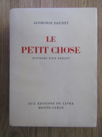 Anticariat: Alphonse Daudet - Le petit chose