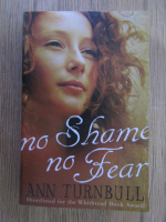 Anticariat: Ann Turnbull - No shame no fear