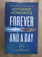 Anthony Horowitz - Forever and a day