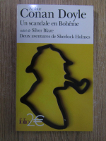 Arthur Conan Doyle - Un scandale en Boheme 