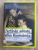 Anticariat: Artiste uitate din Romania: cercetari si studii despre contributia femeilor la istoria artei romanesti