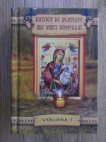 Buchet de acatiste ale Maicii Domnului (volumul 1)