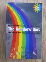 Anticariat: Chris Woollams - The rainbow diet and how it can help you beat cancer