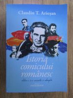 Claudiu T. Ariesan - Istoria comicului romanesc