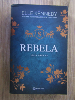 Anticariat: Elle Kennedy - Rebela