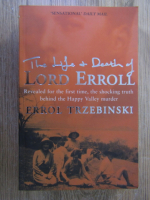 Anticariat: Errol Trzebinski - The life and death of Lord Erroll