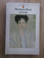 Anticariat: Hermann Hesse - Gertrude