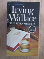 Anticariat: Irving Wallace - The seven minutes
